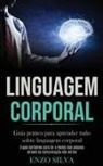 Enzo Silva, Enzo Silva - Linguagem Corporal