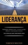 Terence Melton, Terence Melton - Liderança
