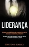 Brandon Halsey, Brandon Halsey - Liderança