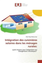 Alain Papa Ndiana Sarr - Intégration des cuisinières solaires dans les ménages rurales: