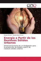 Ricardo René Ferrari, Zeina Morhell, Zeinab Morhell - Energía a Partir de los Residuos Sólidos Urbanos