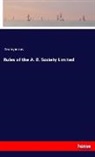 Anonymous - Rules of the A. B. Society Limited