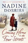 Nadine Dorries, Dorries Nadine Dorries - Coming Home to the Four Streets