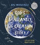 Dai Woolridge, WOOLRIDGE DAI, Alex Foster - God's Brilliantly Big Creation Story
