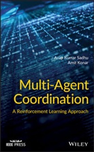 Amit Konar, Amit Sadhu Konar, Konar Amit, Arup Kumar Sadhu, Ak Sadhu, Arup Kuma Sadhu... - Multi-Agent Coordination