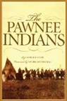George E. Hyde - THE PAWNEE INDIANS