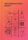 School of Life, The School of Life - What Adults Don't Know About Art
