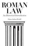 Wolff Hans Julius, Hans Julius Wolff - Roman Law