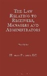 Hubert Picarda KC, Hubert Picarda Qc - The Law Relating to Receivers, Managers and Administrators
