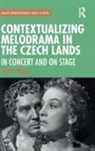 Judith Mabary, Judith A. Mabary, Mabary Judith - Contextualizing Melodrama in the Czech Lands