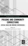 Philip (Charles Sturt University Birch, Philip (University of Huddersfield Birch, Philip Sicard Birch, Philip Birch, Louise Sicard, Louise A. Sicard - Prisons and Community Corrections