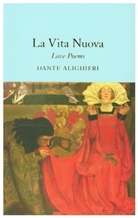 Dante Alighieri, ALIGHIERI DANTE, Dante Alighieri - La Vita Nuova