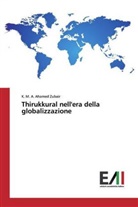 K. M. A. Ahamed Zubair - Thirukkural nell'era della globalizzazione