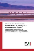 Hanaa Abu-Gabal, Said Agamy, Hisham Shams - Dispositivo CdS/CdTe per il rilevamento a raggi X