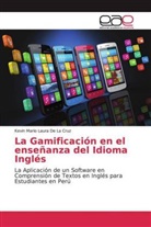 Kevin Mario Laura De La Cruz - La Gamificación en el enseñanza del Idioma Inglés