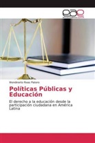 Wendinorto Rivas Platero - Políticas Públicas y Educación