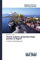 Ibeawuchi C. Nze - Ocena wplywu gospodarczego portów w Nigerii