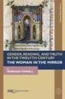 Morgan Powell, Morgan (Lecturer of English Powell - Gender, Reading, and Truth in the Twelfth Century