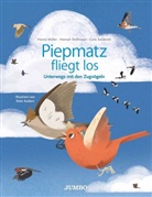 Nele Anders, Hanna Müller, Hannah Stollmayer, Carla Swiderski, Nele Anders - Piepmatz fliegt los