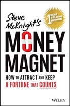 S McKnight, Steve McKnight - Money Magnet