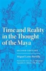 Miguel Leon-Portilla, Miguel León-Portilla, Miguel Leon- Portilla - Time and Reality in the Thought of the Maya