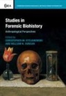 Christopher Duncan Stojanowski, William Duncan, William N Duncan, William N. Duncan, Duncan William N., Christopher Stojanowski... - Studies in Forensic Biohistory