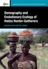 Nicholas Blurton Jones, Nicholas Blurton (University of California Jones - Demography and Evolutionary Ecology of Hadza Hunter-Gatherers