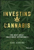 Dan Ahrens, Dan (Advisorshares Investments Ahrens - Investing in Cannabis