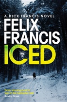 Felix Francis, Felix Francis, Francis Felix - Iced