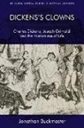 Jonathan Buckmaster - Dickens''s Clowns