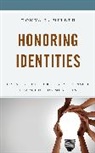 Donna L Miller, Donna L. Miller - Honoring Identities