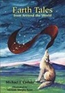Michael J Caduto, Michael J. Caduto, Adelaide Murphy Tyrol - Earth Tales from around the World