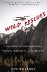 Kevin Grange - Wild Rescues