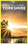 Gavin Wakefield - Saints and Holy Places of Yorkshire