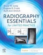 Ruth Ann Ehrlich, Ruth Ann (Radiology Faculty (Retired) Ehrlich, Ruth Ann (Radiology Faculty (Retired) University of Western States Portland Ehrlich, Eugene D. Frank, Eugene D. (Associate Professor Emeritus Frank, Eugene D. (Associate Professor Emeritus Mayo Clinic College of Medicine Rochester Frank... - Radiography Essentials for Limited Practice