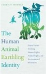 Carrie P Freeman, Carrie P. Freeman - Human Animal Earthling Identity