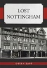 Joseph Earp - Lost Nottingham