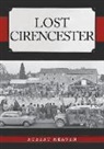 Robert Heaven - Lost Cirencester