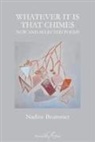 Nadine Brummer - Whatever It Is That Chimes