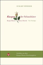 Eckart Böhmer, Böhmer Eckart - Kaspar, der Schatzhüter