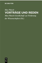 Max Planck, Degruyter, Max-Planck-Gesellschaft zur Fo¨rderung der Wissenschaften, Max-Planck-Gesellschaft zur Fo¿rderung der Wissenschaften, Max-Planck-Gesellschaft zur Forderung der Wissenschaften, Max-Planck-Gesellschaft zur Förderung der Wissenschaften - Vorträge und Reden