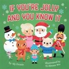 Aly Fronis, Yi-Hsuan Wu - If You're Jolly and You Know It