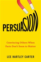 Lee Hartley Carter, Lee Hartley (Lee Hartley Carter) Carter - Persuasion