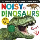 Jonathan Litton, Tiger Tales - Noisy Dinosaurs