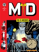 Reed Crandall, Al Feldstein, Al Wessler Feldstein, Graham Ingels, Joe Orlando, Carl Wessler... - The EC Archives: MD
