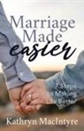 Kathryn MacIntyre - Marriage Made Easier