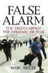 Marc Siegel - False Alarm