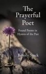 Beverly Stock - The Prayerful Poet