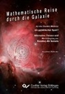 Joachim Schmitz - Mathematische Reise durch die Galaxie