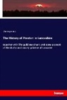 Anonymous - The History of Preston in Lancashire